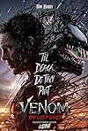 VENOM:  THE LAST DANCE